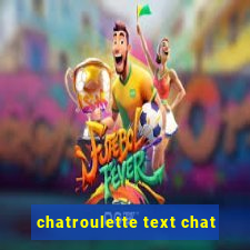 chatroulette text chat